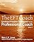 The EFT Coach: Emotional Fr...