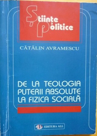 De la teologia puterii absolute la fizica socială: finitudine și dezordine în teoria contractului social de la Hobbes la Rousseau