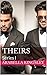 Theirs: Series I (Theirs Series Book 1)