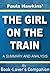 The Girl On The Train: A No...