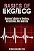 Basics of EKG/ECG by Monica Hamilton
