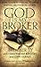 God Is My Broker: A Monk-Ty...