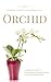 A Beginner’s Guide to Growing Orchids and Orchid Care 7 Days for Startup Guide growing orchids, orchids plant, orchids, understanding orchids, how to plant orchids, orchids, plant seeds)