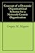 Concept of a Dynamic Organizational Schema for a Network-Centric Organization