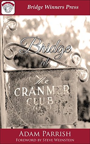 Bridge at the Cranmer Club (Paperback)