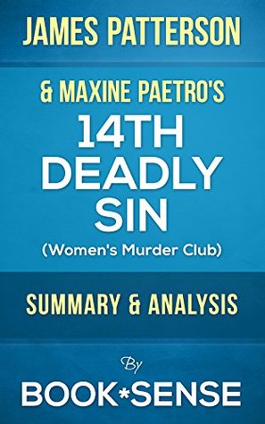 14th Deadly Sin: (Murder Club, Book 14) by James Patterson & Maxine Paetro | Summary & Analysis
