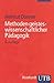 Methoden geisteswissenschaftlicher Pädagogik: Einführung in Hermeneutik, Phänomenologie und Dialektik (German Edition)