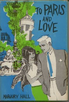 To Paris and Love (Hardcover)
