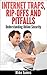 Internet Traps, Rip-Offs And Pitfalls: Understanding Online Security (Online Communications And Security Book 1)