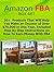Amazon FBA Box Set: 20+ Products That Will Help You Make an Income of Over $70,000 in One Year, Included Step By Step Instructions on How To Earn Money ... Amazon FBA Box Set, amazon fba business)