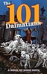 The Hundred and One Dalmatians by Dodie Smith