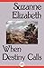When Destiny Calls
