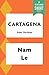 Cartagena by Nam Le