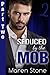Seduced by the Mob 2: A BBW Crime Romance Novella