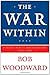 The War Within: A Secret Wh...