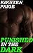 Punished in the Dark