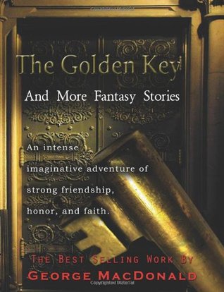 The Golden Key and More Fantasy Stories
