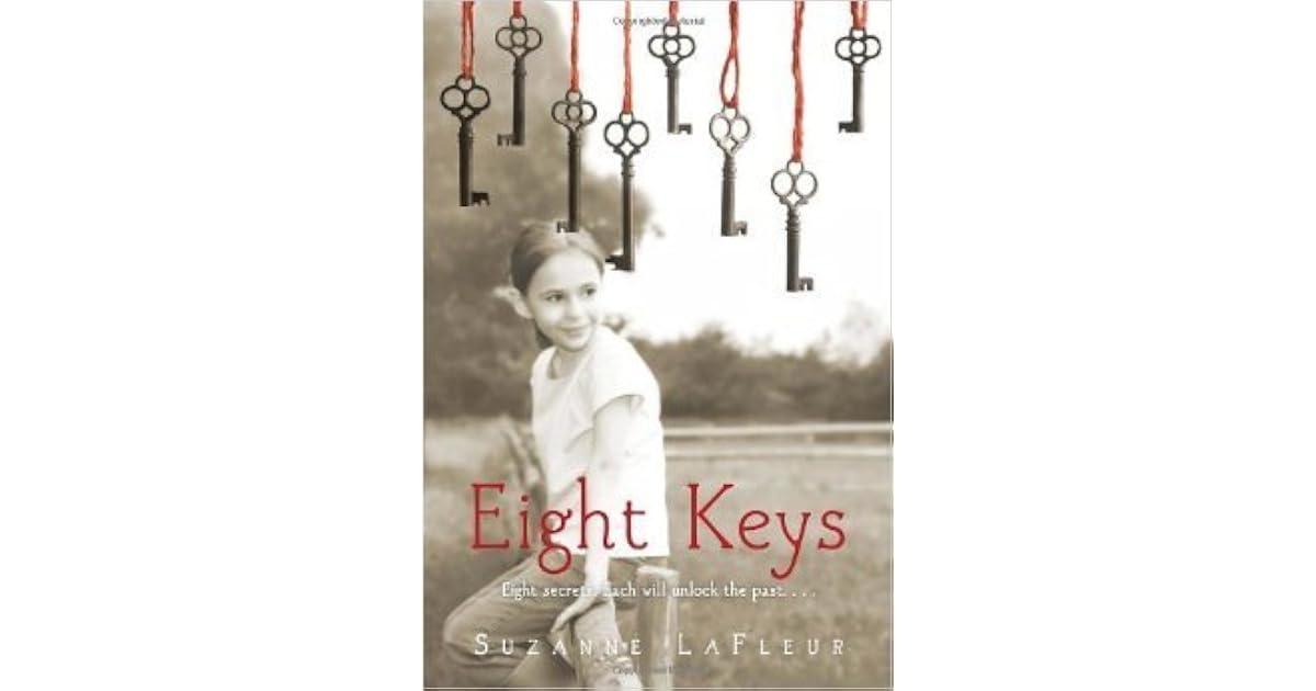 Eight Keys by Suzanne LaFleur