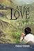 All For Love by Pablo Yoder