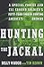 Hunting the Jackal by Billy Waugh