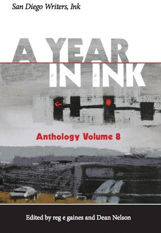 A Year In Ink, Anthology Volume 8