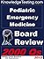 Pediatric Emergency Medicine Board Review by Ruth Bellows