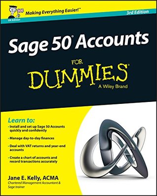 Sage 50 Accounts For Dummies (Kindle Edition)