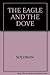 The Eagle and the Dove