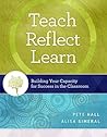 Teach, Reflect, L...