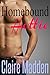 Homebound Hottie (Forbidden Hotties #1)