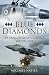 Blue Diamonds: The Exploits...