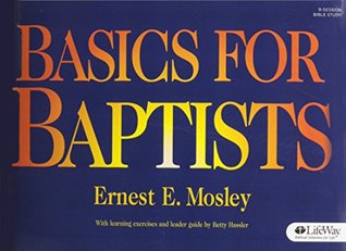 Basics for Baptists - Adult Edition (Paperback)