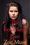 The Berserker's Lust The Berserker's Lust