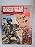 The Illustrated History of the World Wars