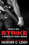 Strike by Heather C. Leigh