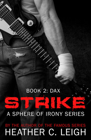 Strike: Dax (Sphere of Irony #2)