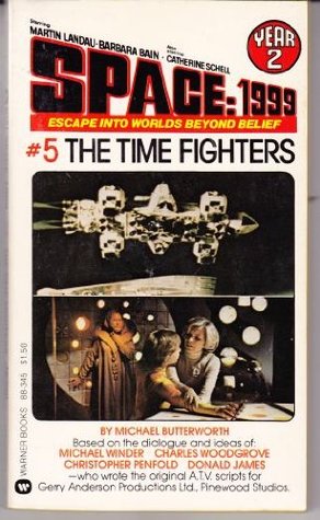 The Time Fighters (Space: 1999, #16)