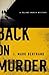 Back on Murder by J. Mark Bertrand