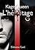 L'héritage (Kage Queen, #1)