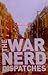 The War Nerd Dispatches