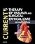 Current Therapy of Trauma and Surgical Critical Care E-Book