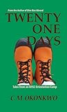 Twenty-One Days