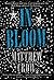 In Bloom