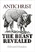 Antichrist: The Beast Revealed
