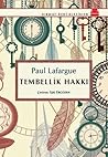 Tembellik Hakkı