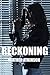 Reckoning (Dividing Line #8)
