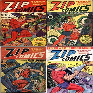 Zip Comics. Issues 1, 2, 3 and 4. Starring steel sterling. (Kindle Edition)