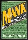Mank: The wit, world, and life of Herman Mankiewicz Mank: The wit, world, and life of Herman Mankiewicz