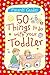 50 Things to Do with Your T...