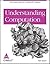 Understanding Computation: From Simple Machines to Impossible Programs